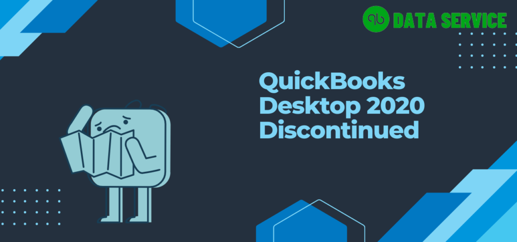 QuickBooks Desktop 2020 Discontinued