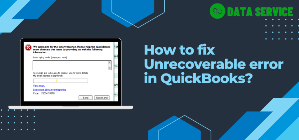Unrecoverable error in QuickBooks 2023