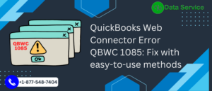 QuickBooks Web Connector Error QBWC 1085