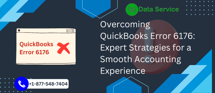 Overcoming QuickBooks Error 6176