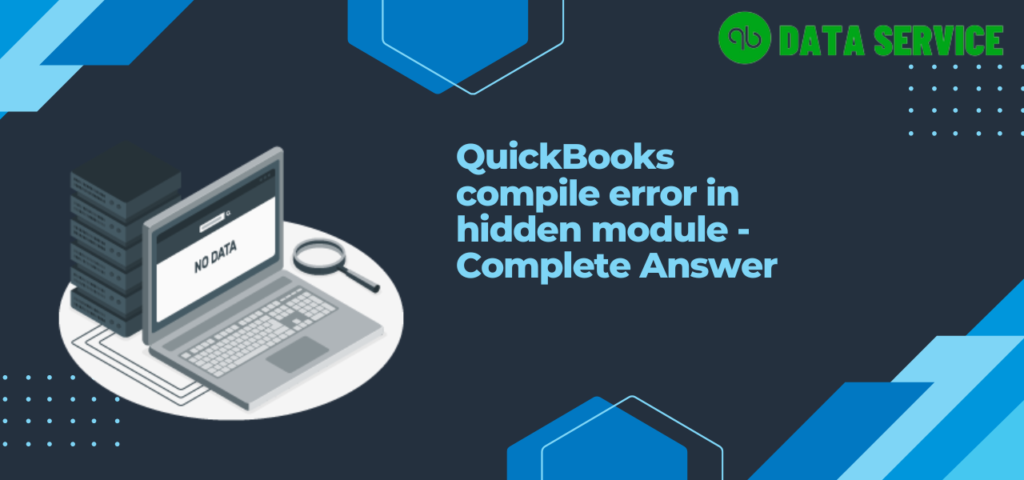 QuickBooks compile error in hidden module