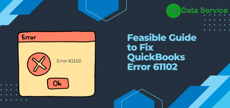 QuickBooks Error 61102