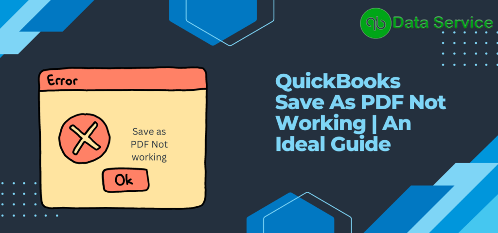 QuickBooks Save As PDF Not Working