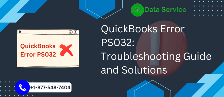 QuickBooks Error PS032