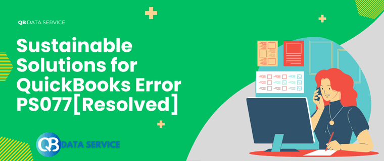 QuickBooks Error PS077
