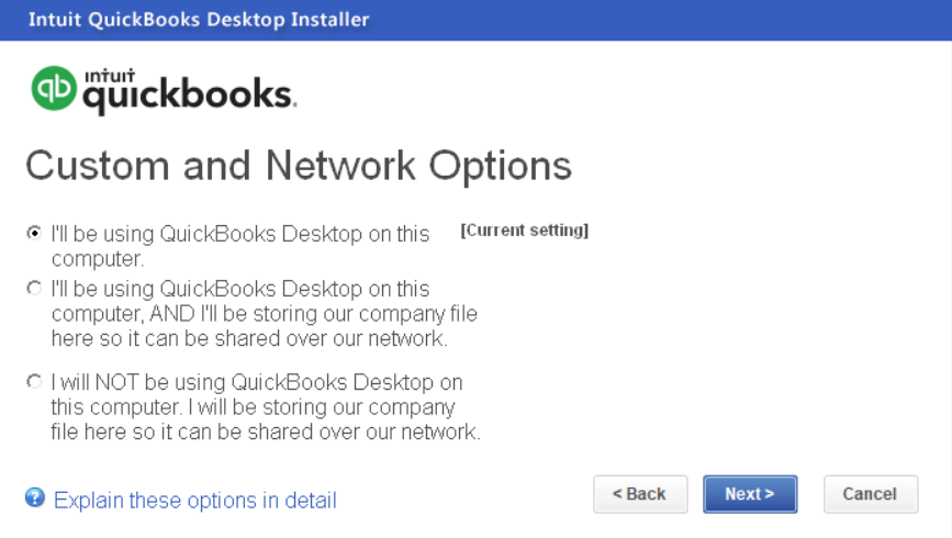 QuickBooks Installation 5 Custom and Network Options