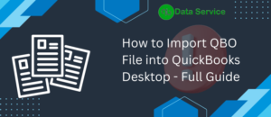 Import QBO File into QuickBooks Desktop