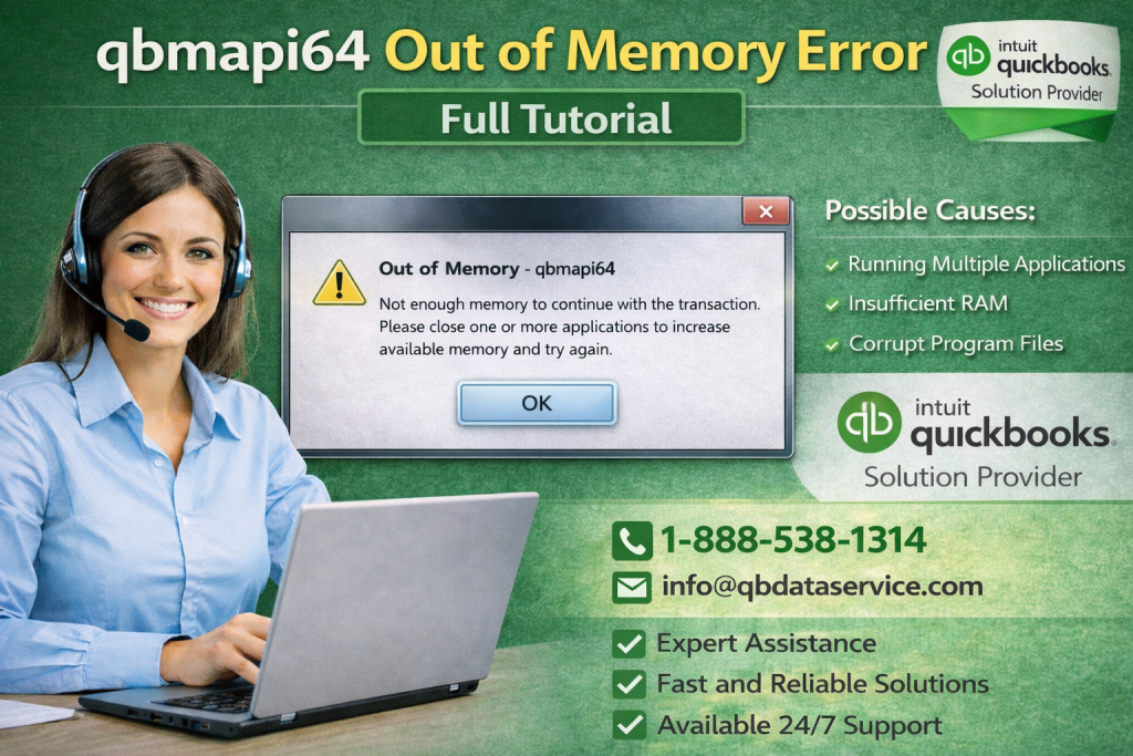 qbmapi64 Out of Memory Error