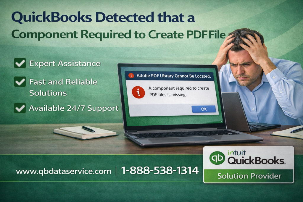 QuickBooks Detected that a Component Required to Create PDF File
