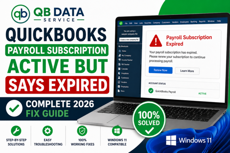 QuickBooks Payroll Subscription Active But Says Expired error fix guide